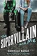 Image for The Supervillain and Me