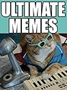 MEMES: Ultimate M...