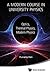 Modern Course in University Physics, A by Fuxiang Han