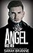 Angel (Made Men #5)