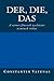 Der, Die, Das: The Secrets of German Gender (Hungarian Translation) (Hungarian Edition)
