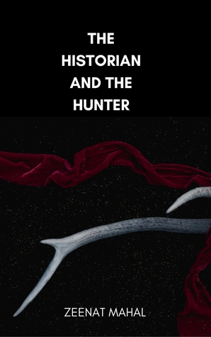 THE HISTORIAN AND THE HUNTER (ebook)