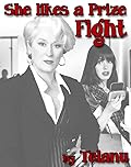She's like a Prizefight
