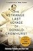 The Strange Last Voyage of Donald Crowhurst by Nicholas Tomalin
