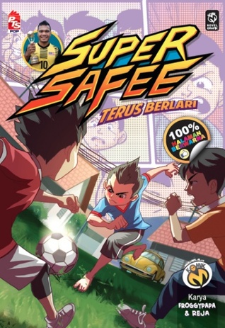 Super Safee #3: Terus Berlari