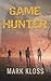 Game Hunter (Game Hunter, #1)