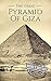 The Great Pyramid of Giza by Hourly History