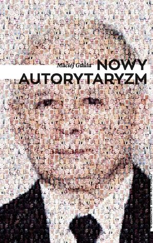 Nowy autorytaryzm (Paperback)