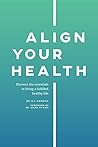 Align Your Health...