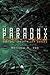 The Harmony Paradox (Virtual Immortality, #2)