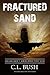 Fractured Sand