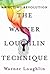 The Warner Loughlin Technique by Warner Loughlin The Warner Loughlin Technique by Warner Loughlin