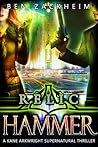 Relic: Hammer (Kane Arkwright, #2)