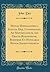 Monas Hieroglyphica Ioannis Dee, Londinensis, Ad Maximilianum, dei Gratia Romanorum, Bohemiæ Et Hungariæ Regem Sapientissimum (Classic Reprint) (Latin Edition)