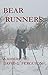 Bear Runners (Rob McNabb & Samantha Williams Wildlife Crime Thriller)