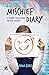 Mischief Diary: 15 funny tales based on real events
