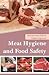 Meat Hygeine and Food Safety