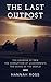 The Last Outpost (Frozen Wo...