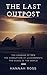 The Last Outpost (Frozen World, #1)
