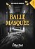 Balle Masquée