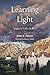 Learning in the Light by John S. Tanner