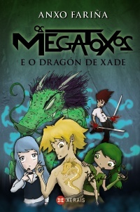 Os Megatoxos e o dragón de xade (Os Megatoxos, #5)