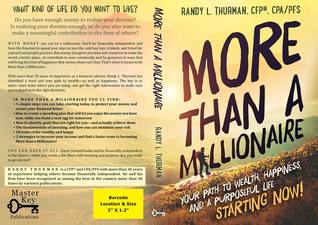 More than a Millionaire: Your Path to Wealth, Happiness and a Purposeful Life (Paperback)