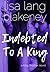 Indebted to a King (The King Brothers #2)