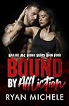 Bound by Affliction (Ravage MC Bound, #4)
