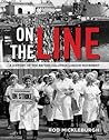 On the Line by Rod Mickleburgh