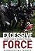 Excessive Force: Toronto's Fight to Reform City Policing
