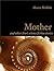 Mother: and other short sci...