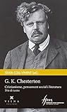 G.K.Chesterton. Cristianisme, pensament social i literatura