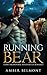 Running Bear (Love Laid Bear Book 1)