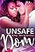 Unsafe Dom by Ms. Monique