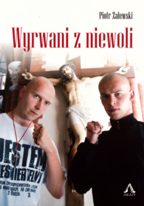 Wyrwani z niewoli (Paperback)