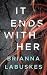 It Ends with Her