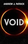 Void: An Existential Sci-Fi Monster Tale Void: An Existential Sci-Fi Monster Tale