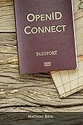 OpenID Connect: Identity Layer for your APIs