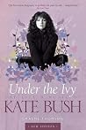 Under the Ivy: Th...