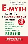 E-Myth, le mythe ...