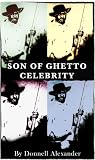 Son of Ghetto Celebrity