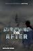 Surviving the After (Arie's Story Book 4)