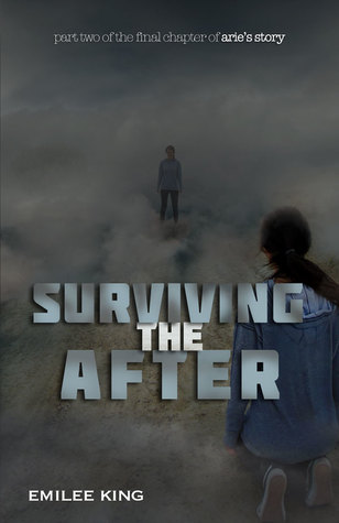 Surviving the After (Arie's Story Book 4)