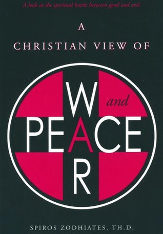 A Christian View of War and Peace: A Christian View of War and Peace (Paperback)