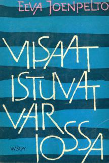 Viisaat istuvat varjossa (Hardcover)