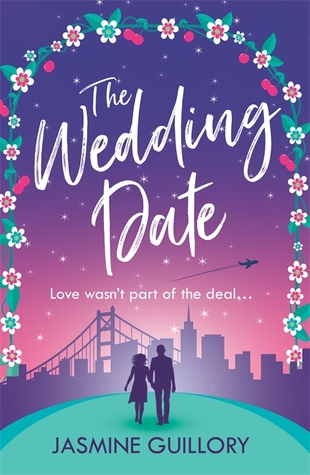 The Wedding Date The Wedding Date 1 By Jasmine Guillory
