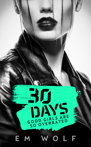 30 Days (30 Days, #1)