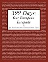 399 Days: Our European Escapade