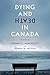 Dying and Death in Canada